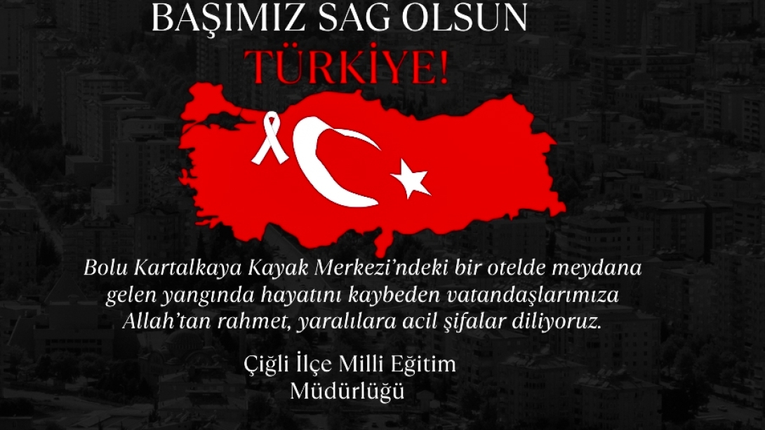 Başımız Sağolsun. 